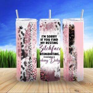 Funny Bitchface Delight 20Oz Tumbler