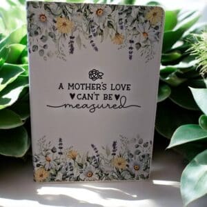 A Mothers Love Can'T Be Measured Faux Leather Journal
