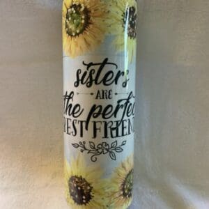 Gorgeous Sisters Are The Perfect Best Friend Tumbler
