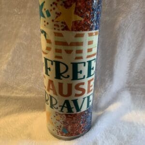 Home Of The Free Tumbler