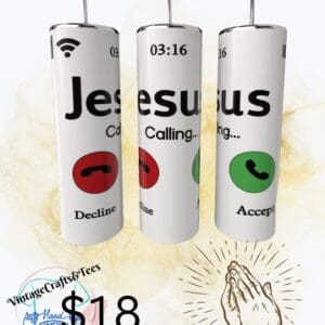 Jesus Is Calling 20Oz. Tumbler
